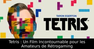 Tetris : Un Film Incontournable pour les Amateurs de Rétrogaming