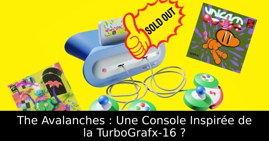 The Avalanches : Une Console Inspirée de la TurboGrafx-16 ?