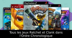 Tous les Jeux Ratchet et Clank dans l'Ordre Chronologique