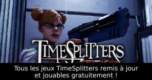 Tous les jeux TimeSplitters remis à jour et jouables gratuitement !