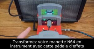 Transformez votre manette N64 en instrument avec cette pédale d'effets