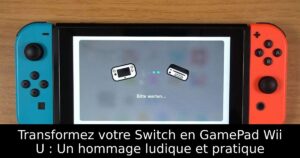 Transformez votre Switch en GamePad Wii U : Un hommage ludique et pratique