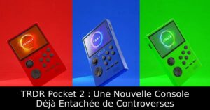 TRDR Pocket 2 : Une Nouvelle Console Déjà Entachée de Controverses