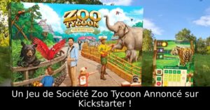 Un Jeu de Société Zoo Tycoon Annoncé sur Kickstarter !