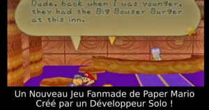 Un Nouveau Jeu Fanmade de Paper Mario Créé par un Développeur Solo !