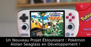 Un Nouveau Projet Éblouissant : Pokémon Alolan Seaglass en Développement !