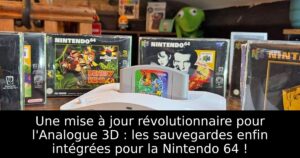 Une mise à jour révolutionnaire pour l'Analogue 3D : les sauvegardes enfin intégrées pour la Nintendo 64 !