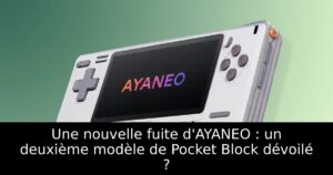 Une nouvelle fuite d'AYANEO : un deuxième modèle de Pocket Block dévoilé ?