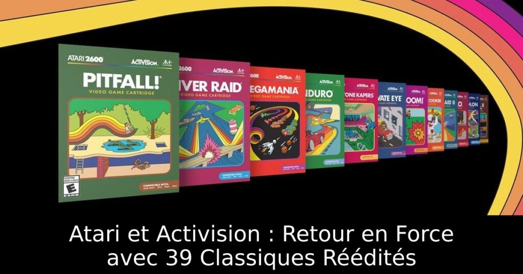 Atari et Activision : Retour en Force avec 39 Classiques Réédités