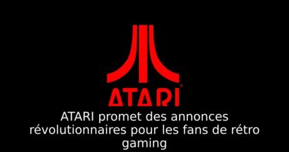 ATARI promet des annonces révolutionnaires pour les fans de rétro gaming