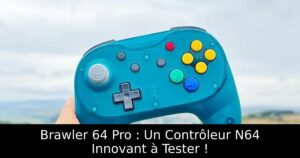 Brawler 64 Pro : Un Contrôleur N64 Innovant à Tester !