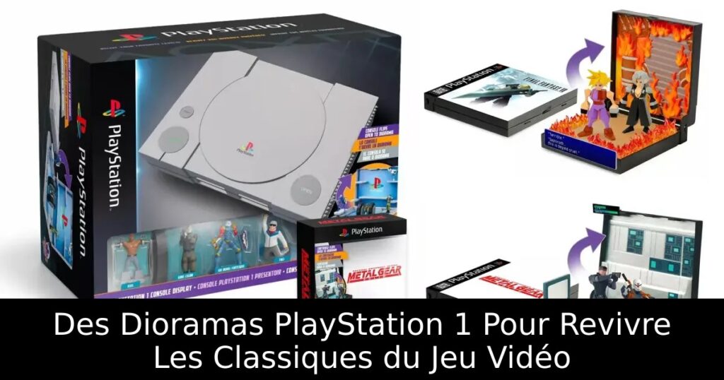 Des Dioramas PlayStation 1 Pour Revivre Les Classiques du Jeu Vidéo