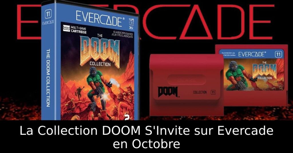 La Collection DOOM S'Invite sur Evercade en Octobre