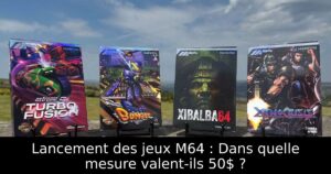 Lancement des jeux M64 : Dans quelle mesure valent-ils 50$ ?