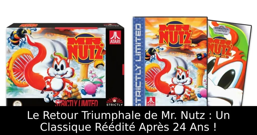 Le Retour Triumphale de Mr. Nutz : Un Classique Réédité Après 24 Ans !