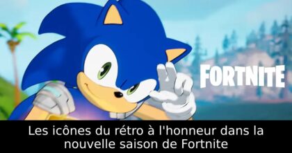 Les icônes du rétro à l&rsquo;honneur dans la nouvelle saison de Fortnite