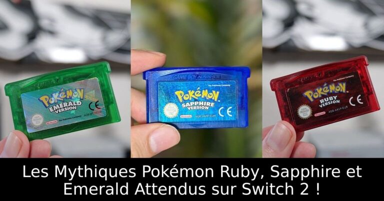Les Mythiques Pokémon Ruby, Sapphire et Emerald Attendus sur Switch 2 !