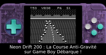 Neon Drift 200 : La Course Anti-Gravité sur Game Boy Débarque !