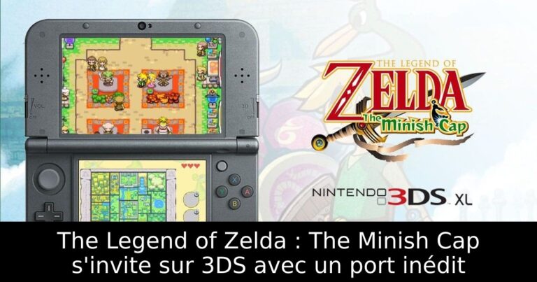 The Legend of Zelda : The Minish Cap s'invite sur 3DS avec un port inédit