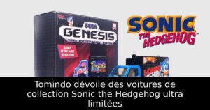 Tomindo dévoile des voitures de collection Sonic the Hedgehog ultra limitées