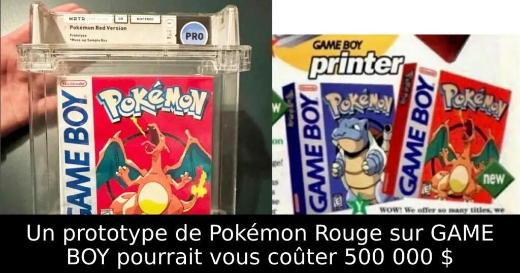 Un prototype de Pokémon Rouge sur GAME BOY pourrait vous coûter 500 000 $