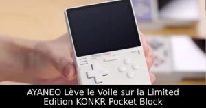 AYANEO Lève le Voile sur la Limited Edition KONKR Pocket Block