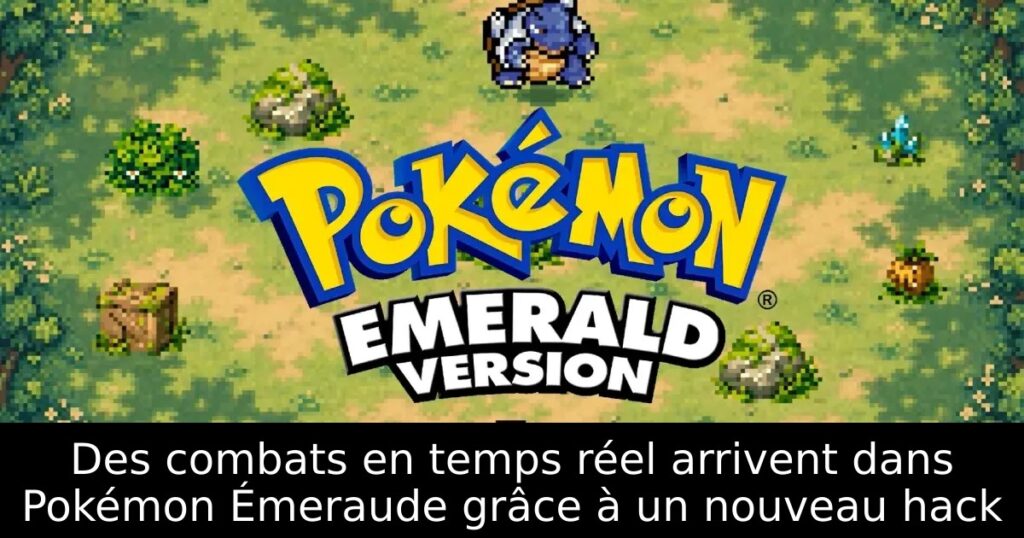 Des combats en temps réel arrivent dans Pokémon Émeraude grâce à un nouveau hack