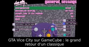GTA Vice City sur GameCube : le grand retour d'un classique