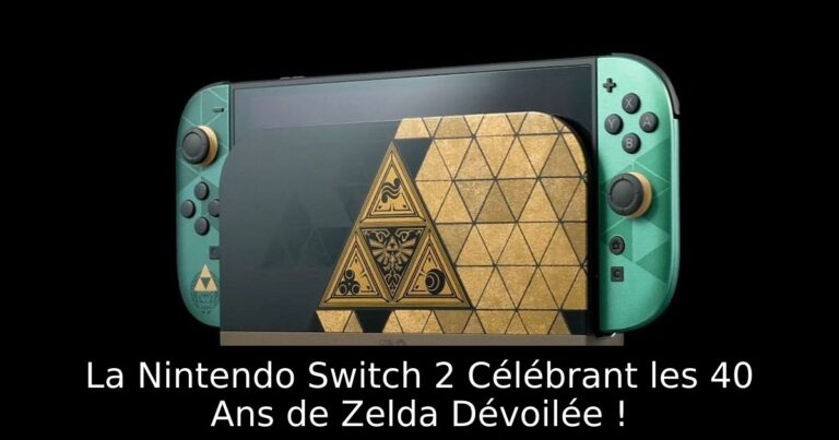 La Nintendo Switch 2 Célébrant les 40 Ans de Zelda Dévoilée !