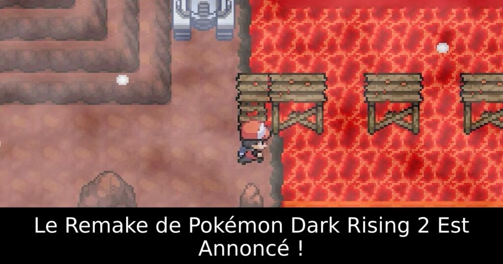 Le Remake de Pokémon Dark Rising 2 Est Annoncé !