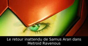 Le retour inattendu de Samus Aran dans Metroid Ravenous