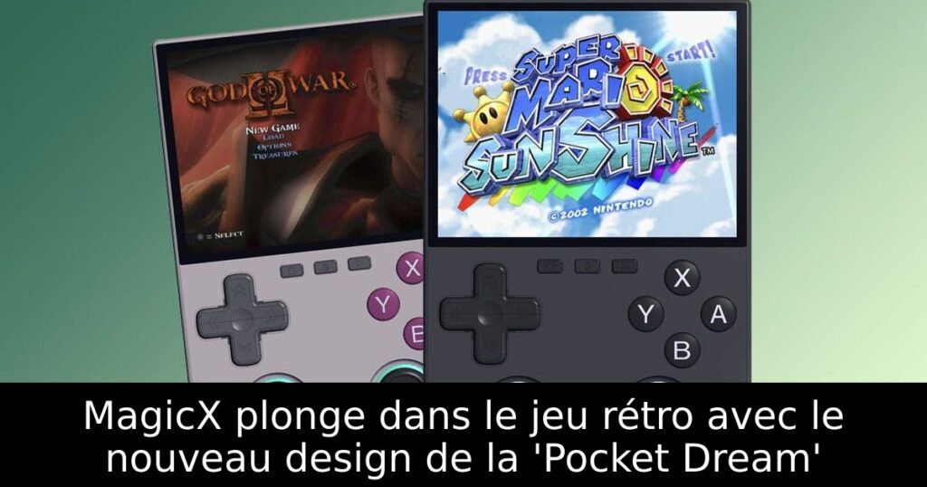 MagicX plonge dans le jeu rétro avec le nouveau design de la 'Pocket Dream'