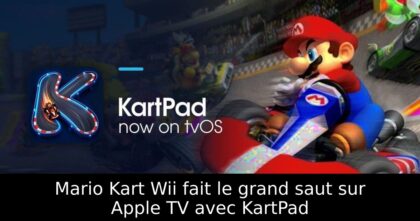 Mario Kart Wii fait le grand saut sur Apple TV avec KartPad