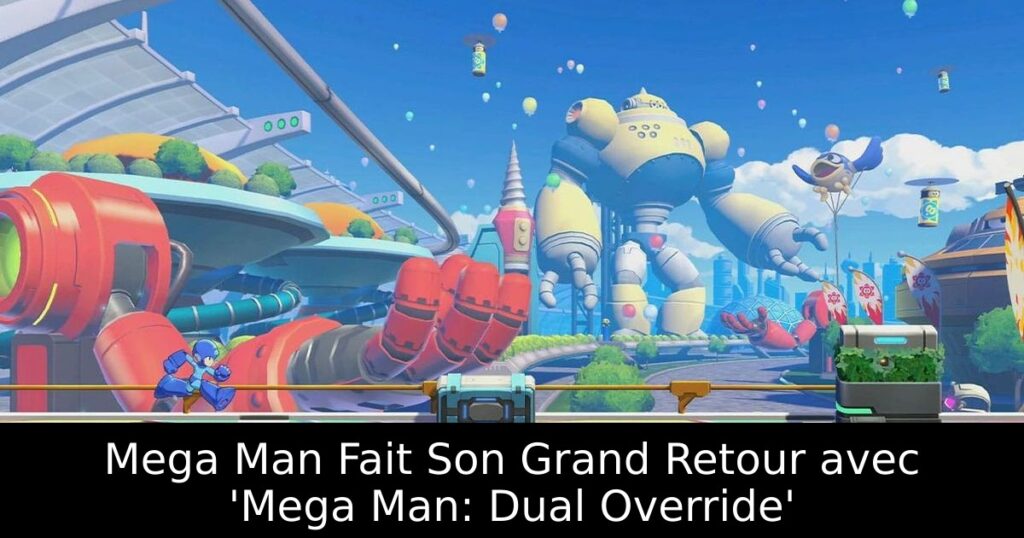 Mega Man Fait Son Grand Retour avec 'Mega Man: Dual Override'