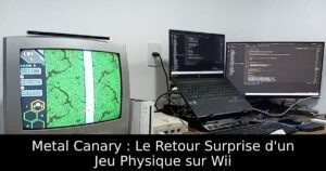Metal Canary : Le Retour Surprise d'un Jeu Physique sur Wii