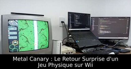 Metal Canary : Le Retour Surprise d&rsquo;un Jeu Physique sur Wii