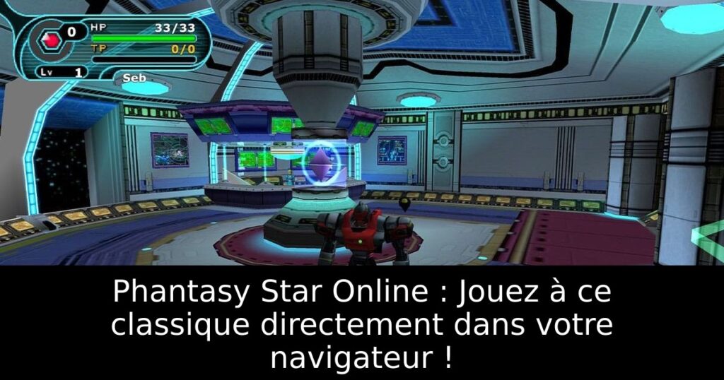 Phantasy Star Online : Jouez à ce classique directement dans votre navigateur !