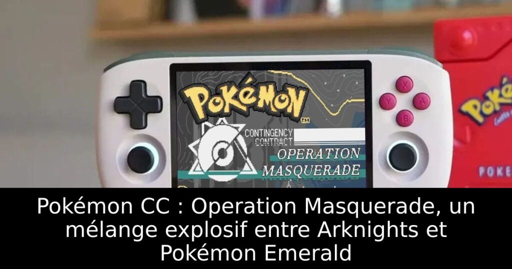 Pokémon CC : Operation Masquerade, un mélange explosif entre Arknights et Pokémon Emerald