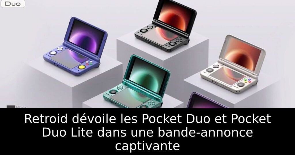 Retroid dévoile les Pocket Duo et Pocket Duo Lite dans une bande-annonce captivante