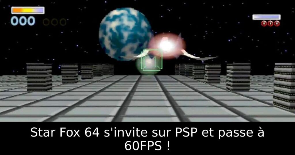 Star Fox 64 s'invite sur PSP et passe à 60FPS !