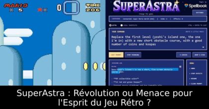 SuperAstra : Révolution ou Menace pour l&rsquo;Esprit du Jeu Rétro ?