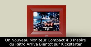 Un Nouveau Moniteur Compact 4:3 Inspiré du Rétro Arrive Bientôt sur Kickstarter