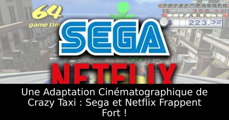 Une Adaptation Cinématographique de Crazy Taxi : Sega et Netflix Frappent Fort !