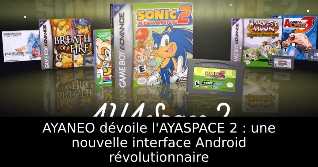 AYANEO dévoile l'AYASPACE 2 : une nouvelle interface Android révolutionnaire