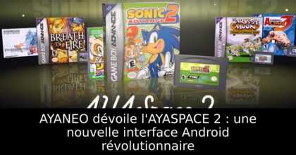 AYANEO dévoile l&rsquo;AYASPACE 2 : une nouvelle interface Android révolutionnaire