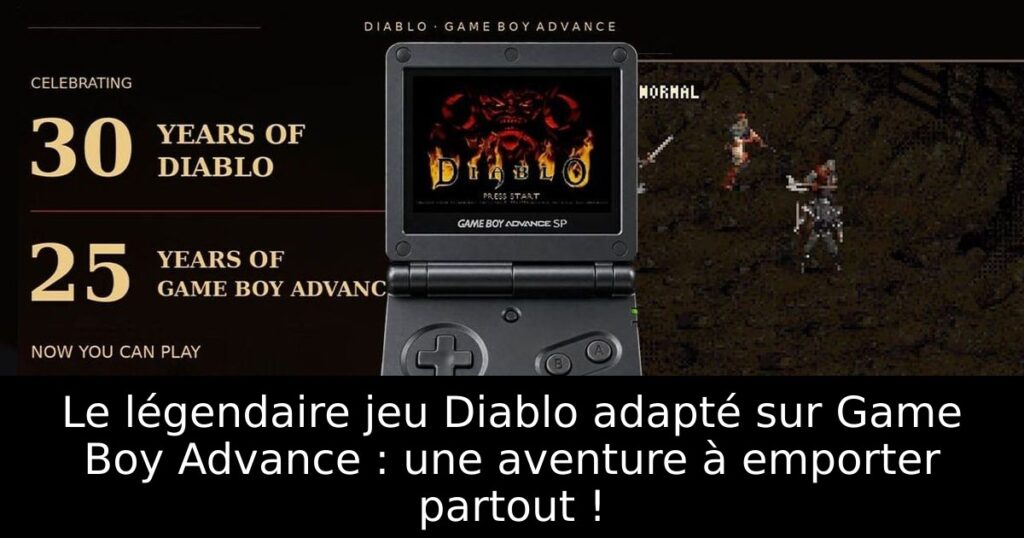 Le légendaire jeu Diablo adapté sur Game Boy Advance : une aventure à emporter partout !