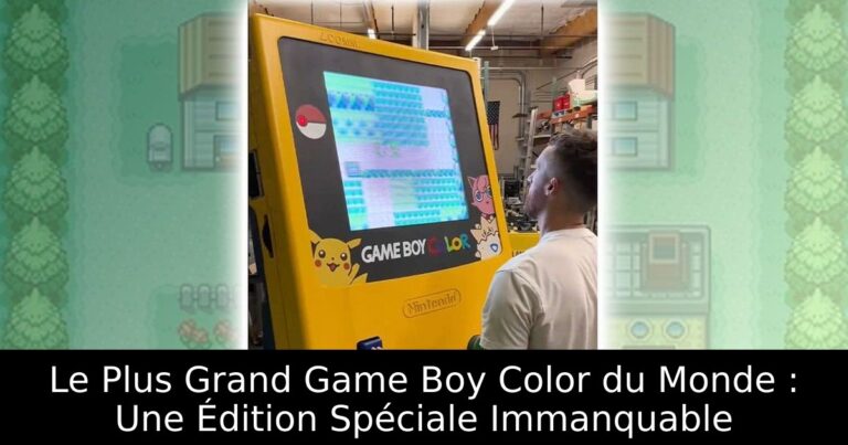 Le Plus Grand Game Boy Color du Monde : Une Édition Spéciale Immanquable