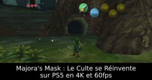 Majora's Mask : Le Culte se Réinvente sur PS5 en 4K et 60fps
