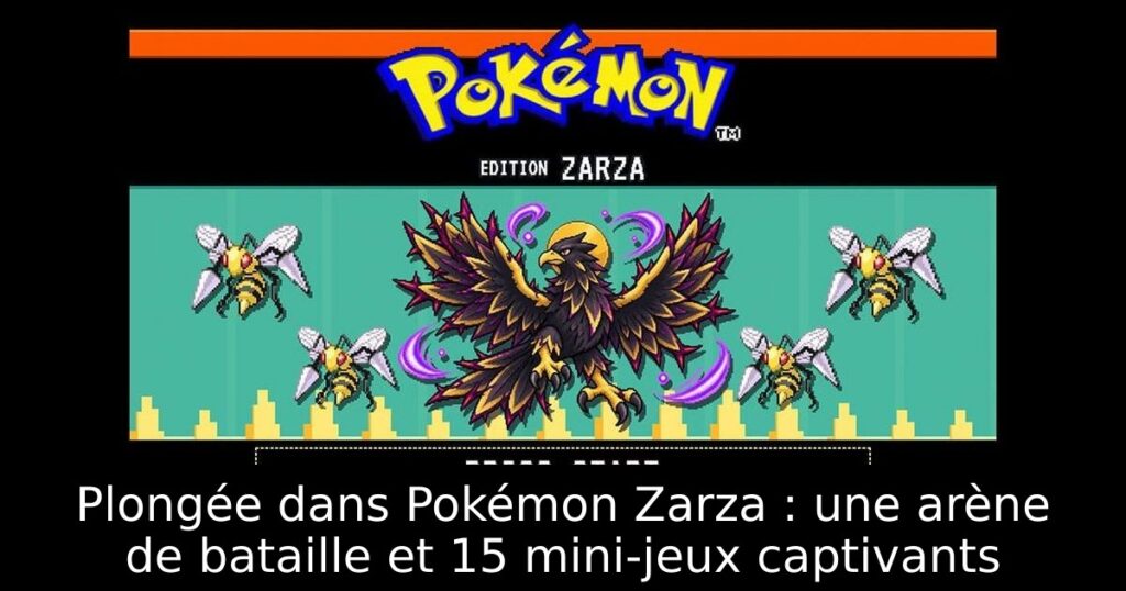 Plongée dans Pokémon Zarza : une arène de bataille et 15 mini-jeux captivants