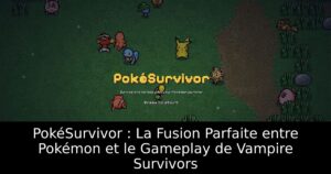 PokéSurvivor : La Fusion Parfaite entre Pokémon et le Gameplay de Vampire Survivors